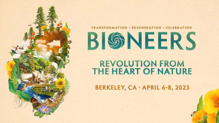 Bioneers conference 2023
