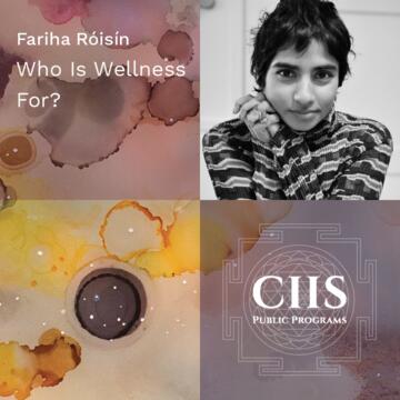 Fariha Róisín: Who Is Wellness For?