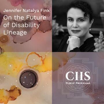 Jennifer Natalya Fink: On the Future of Disability Lineage