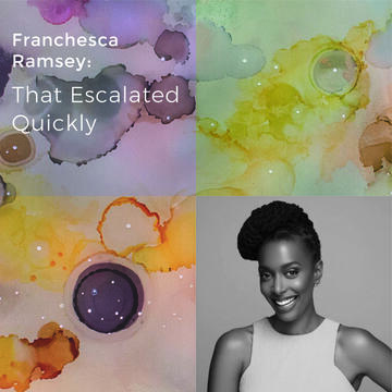 Franchesca Ramsey: That Escalated Quickly