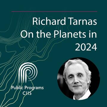Richard Tarnas: On the Planets in 2024