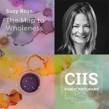 Suzy Ross: The Map To Wholeness