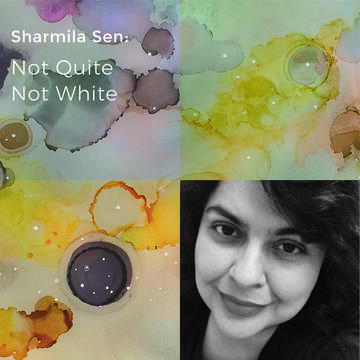 Sharmila Sen: Not Quite Not White