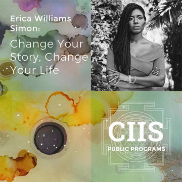 Erica Williams Simon: Change Your Story, Change Your Life