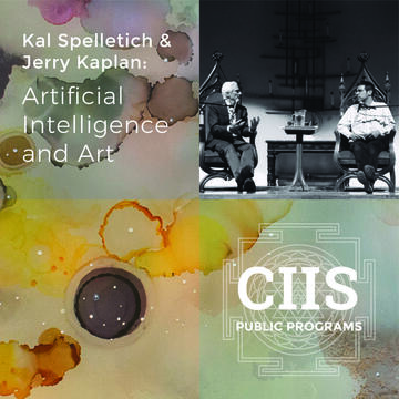 Kal Spelletich and Jerry Kaplan: Artificial Intelligence and Art