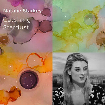 Natalie Starkey: Catching Stardust