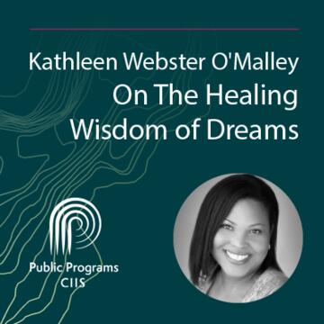 On The Healing Wisdom of Dreams