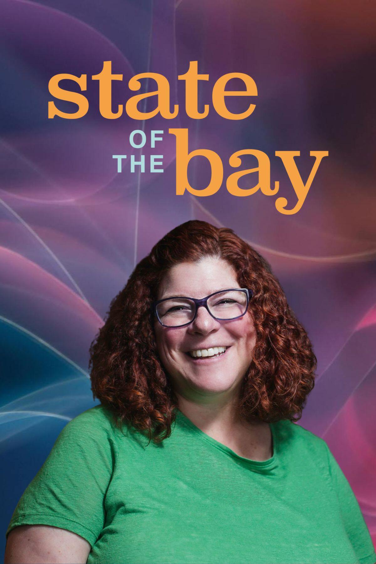 Anne Huffman on State of the Bay