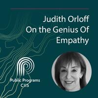 Judith Orloff: On the Genius Of Empathy