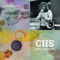 Julia Serano: On Transfeminism