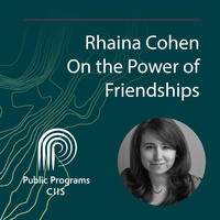 Rhaina Cohen: On the Power of Friendships